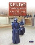 Kendo - Fundamentals And Waza To Win By Nobuo Hirakawa (english) Paperback Book. Fixed Price $69.02.